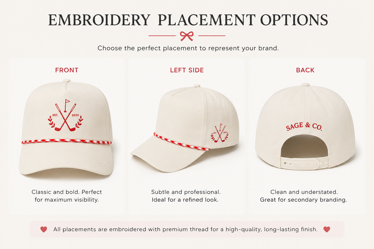 Front, left side, and back embroidery placement options for custom classic rope hats.