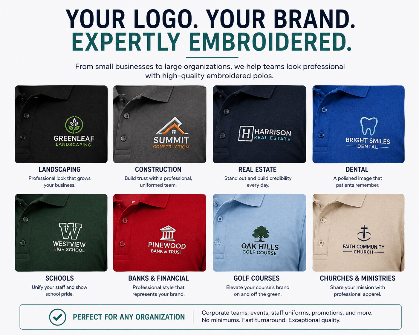 Examples of embroidered business logos on custom polo shirts for landscaping companies, construction businesses, real estate offices, schools, banks, golf courses and churches.